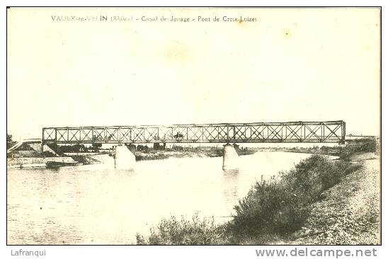 RHONE-ref 136- Vaulx En Velin - Canal De Jonage - Pont De Croix Luizet    - Carte Bon Etat - - Vaux-en-Velin