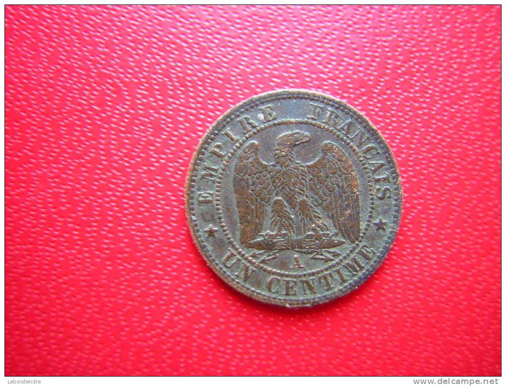 PIECE DE MONNAIE NAPOLEON III EMPREUR 1861- UN CENTIME -EMPIRE FRANCAIS-3 PHOTOS  TAILLE DIAMETRE :15MM - Sonstige & Ohne Zuordnung