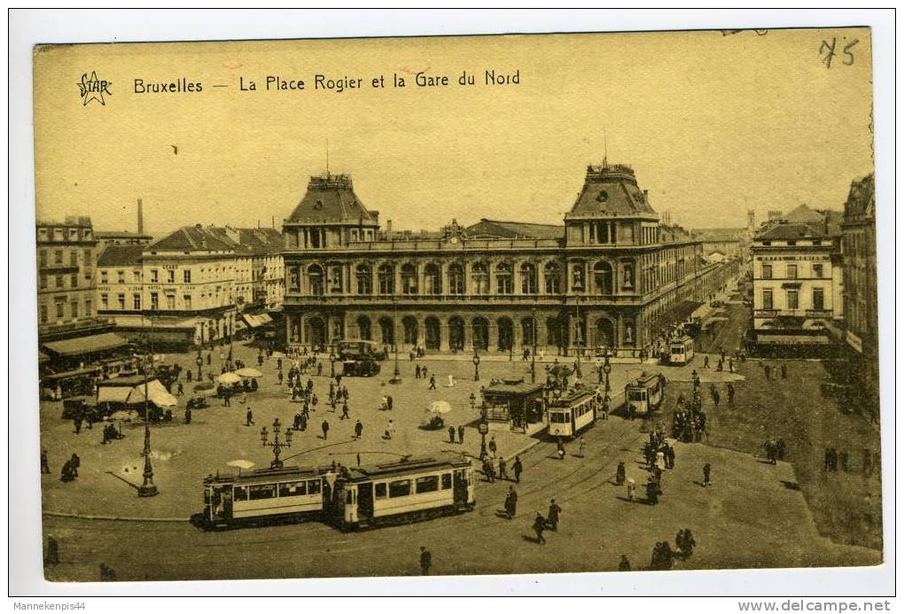 Bruxelles - La Place Rogier Et La Gare Du Nord - Chemins De Fer, Gares