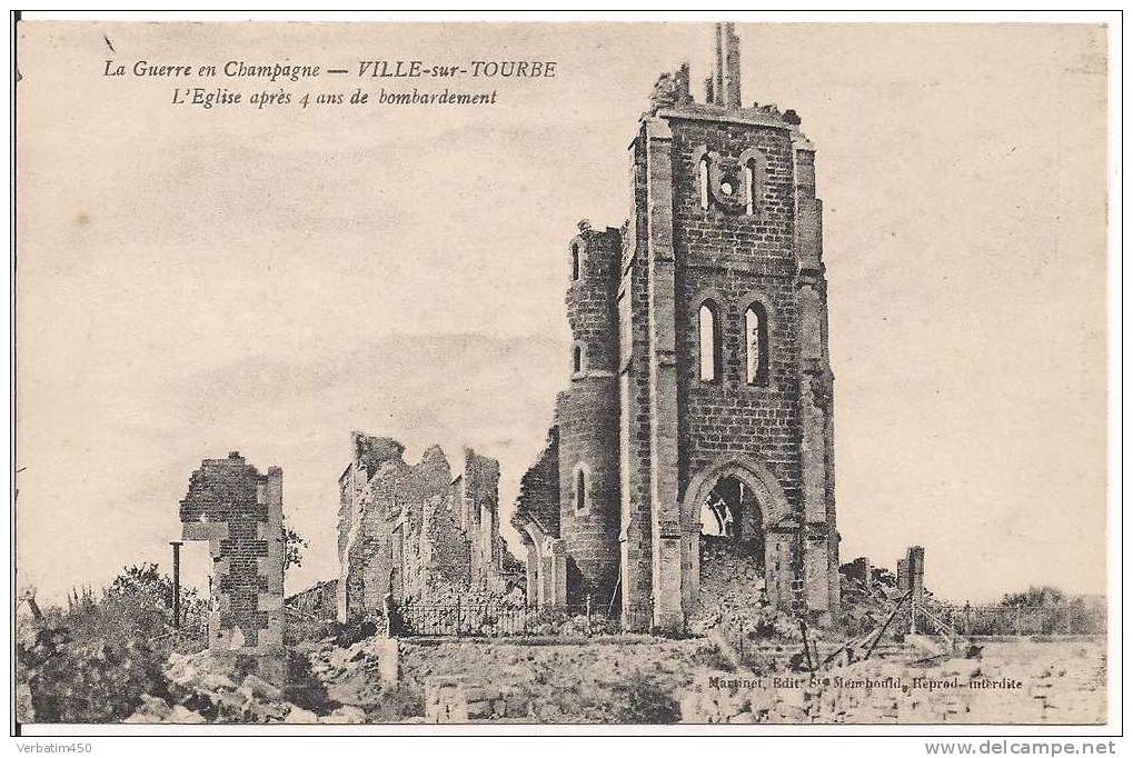 51..VILLE SUR TOURBE..L EGLISE APRES 4 ANS DE BOMBARDEMENT..LA GUERRE EN CHAMPAGNE..NON ECRITE....NON ECRITE - Ville-sur-Tourbe