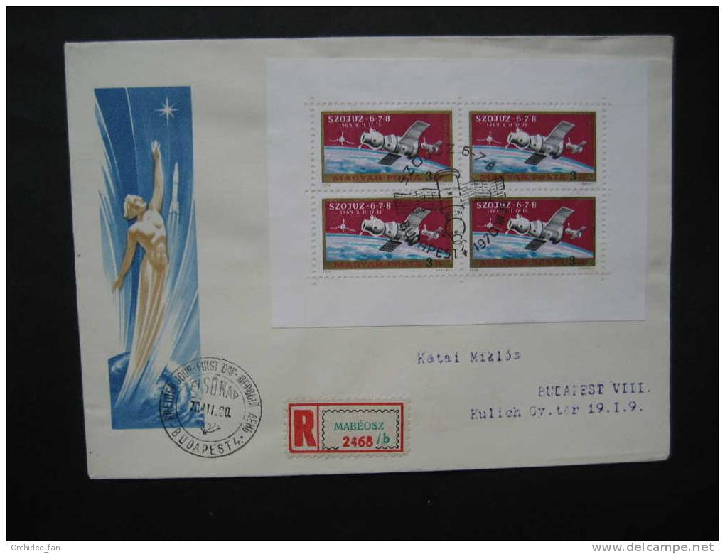 Ungarn 1970, Sojus 6-7-8 Und Apollo 12 Weltraumunternehmen Mi 2575A  Kleinbogen FDC - Europe