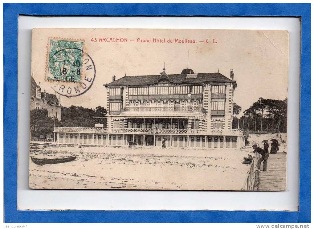 ARCACHON. - . GRAND HÔTEL DU MOULLEAU. PHOTOTYPIE CH. CHAMBON A BORDEAUX - 1903 - Arcachon