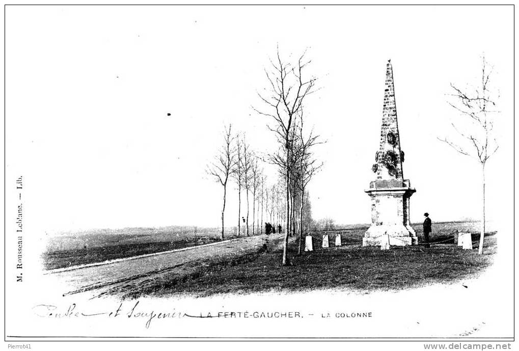 LA FERTÉ GAUCHER - La Colonne - La Ferte Gaucher