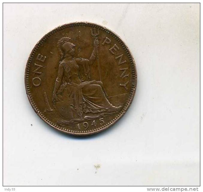- GRANDE-BRETAGNE . GEORGE VI . ONE PENNY 1945 - D. 1 Penny