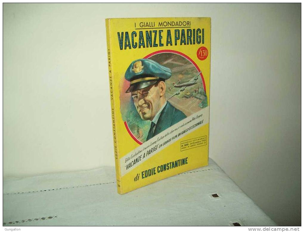 I Gialli Mondadori(Mondadori 1955) N. 360  "Vacanze A Parigi" - Policiers Et Thrillers