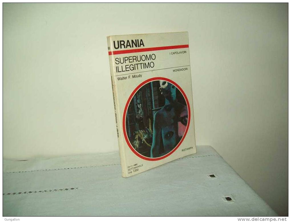 Urania (Mondadori 1980) N. 863  "Superuomo Illegittimo" - Sci-Fi & Fantasy