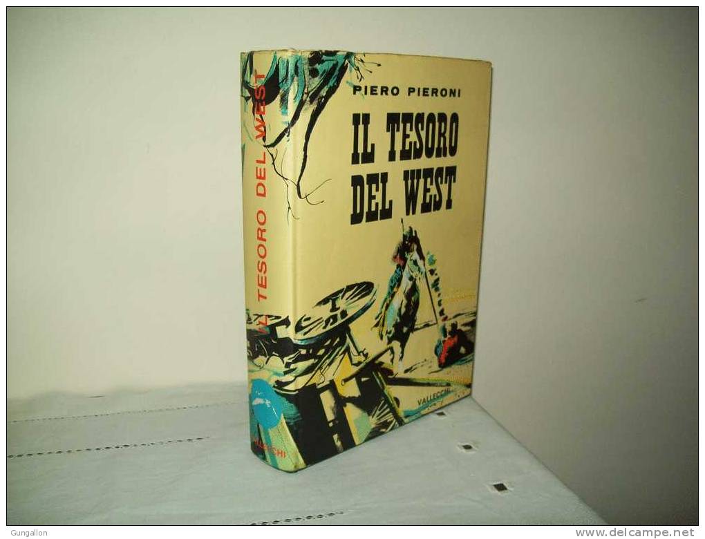 Il Tesoro Del West(Ed. Vallecchi 1963) - Action Et Aventure