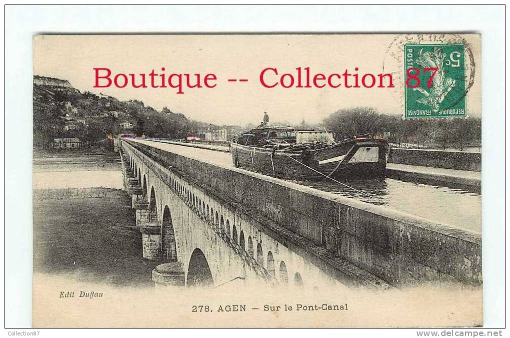 PENICHE Sur Le PONT CANAL Du MIDI à AGEN 47 - DOS VISIBLE - Embarcaciones