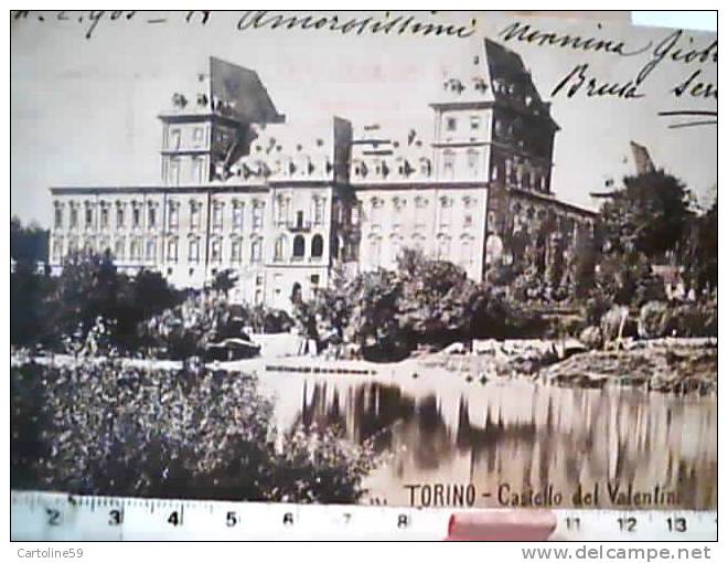 TORINO  CASTELLO DEL VALENTINO   VB1905 CE7515 - Castello Del Valentino