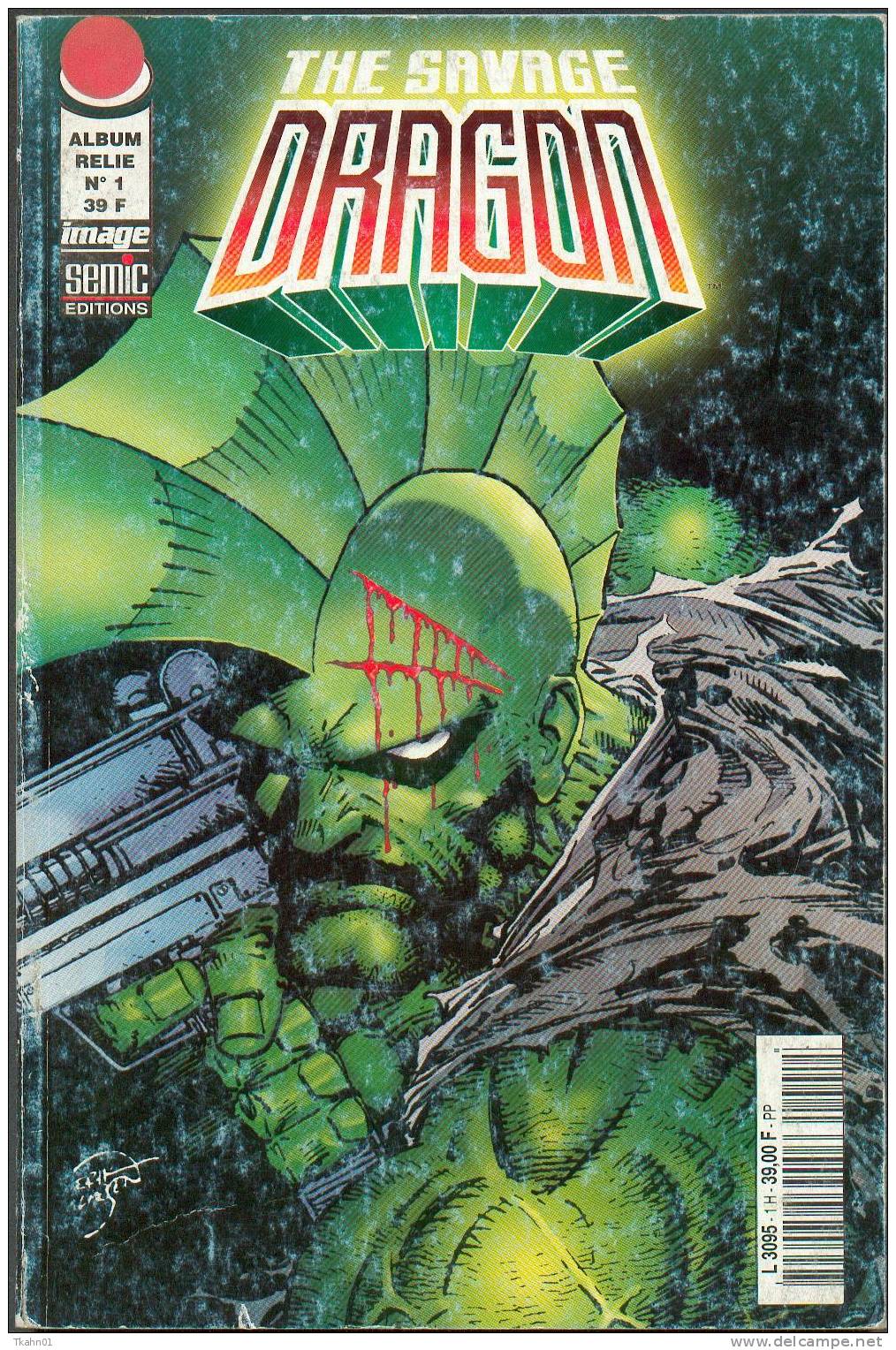 THE SAVAGE DRAGON " ALBUM RELIE N° 1 " N° 1  2  3 - Lug & Semic