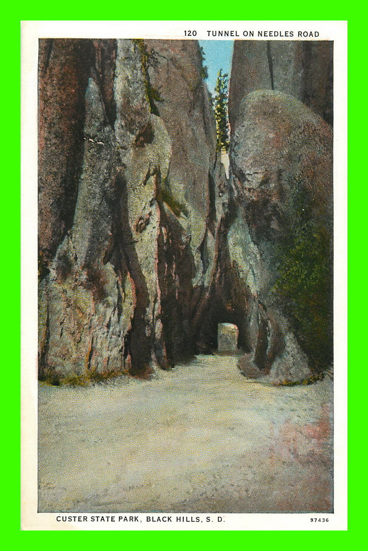 BLACK HILLS, SD - CUSTER STATE PARK - TUNNEL ON NEEDLES ROAD - L.B.  HOLLISTER - - Other & Unclassified