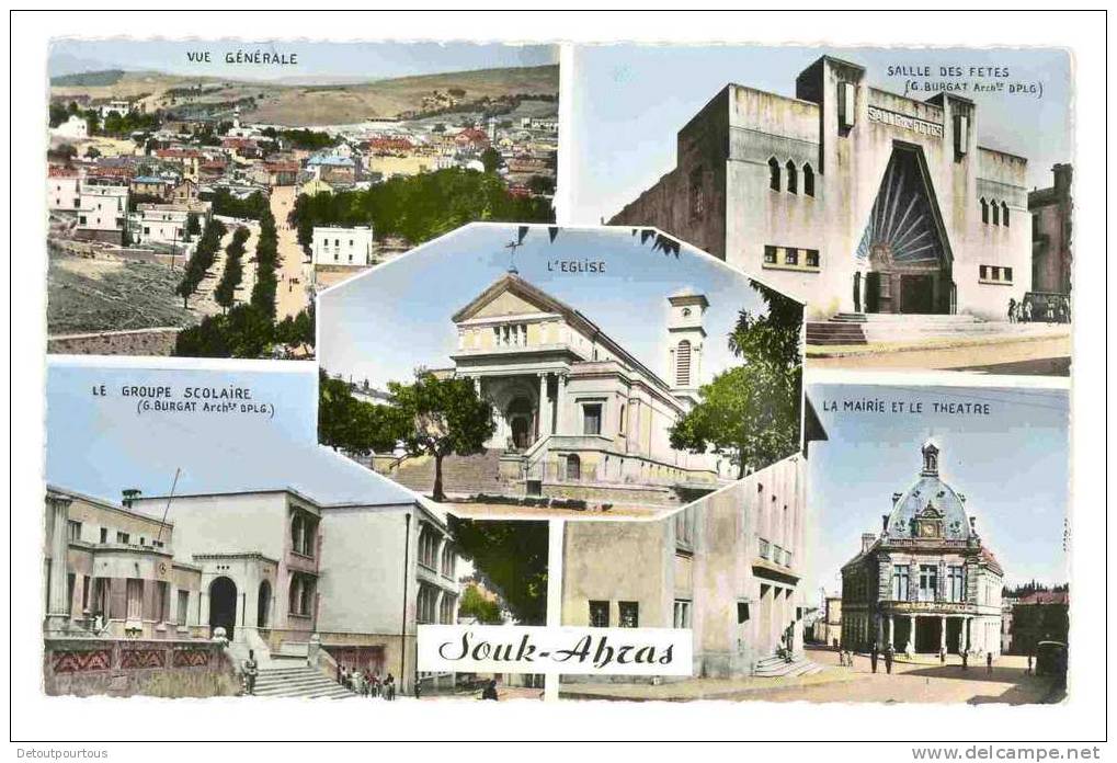 SOUK AHRAS Algérie 1956 : Vue Générale Salle Des Fêtes Groupe Scolaire église Mairie Et Théatre - Souk Ahras