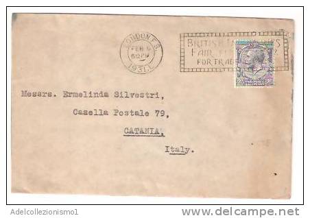 33993)lettera Con  2 E 1/2 + Annullo Da Londra A Catania Il 6-2-1931 - Briefe U. Dokumente