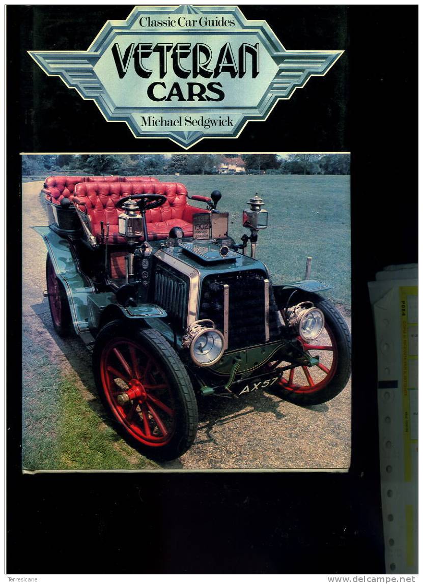 MICHAEL SEDGWICK VETERAN CARS 1860 - 1918 WARD LOCK LONDON IN INGLESE COPERTINA RIGIDA 94 PAGINE CON FOTO E DISEGNI - Transport