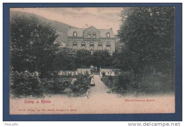 RHEINLAND PFALZ - CP CAMP AM RHEIN - HOTEL PENSION KAUTH - VERLAG VON OTTO MAISEL BOPPARD AM RHEIN - 1906 - Boppard