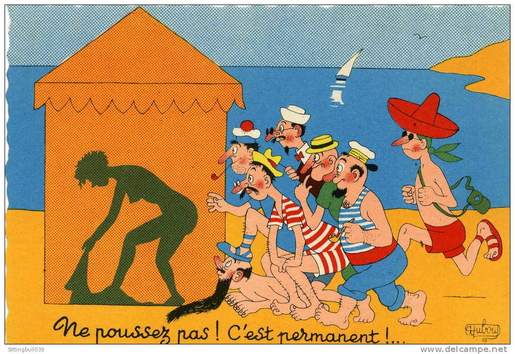 DUBOUT. CARTE POSTALE 28 A.  Ne Poussez Pas ! C'est Permanent !...... Editions Du Moulin. 1958. - Dubout