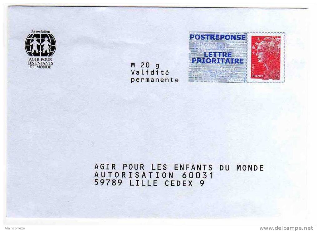 Entier Postal PAP Réponse POSTREPONSE Nord Lille Agir Pour Les Enfants Du Monde Autorisation 60031 N° Au Dos: 09P123 - Prêts-à-poster:Answer/Beaujard