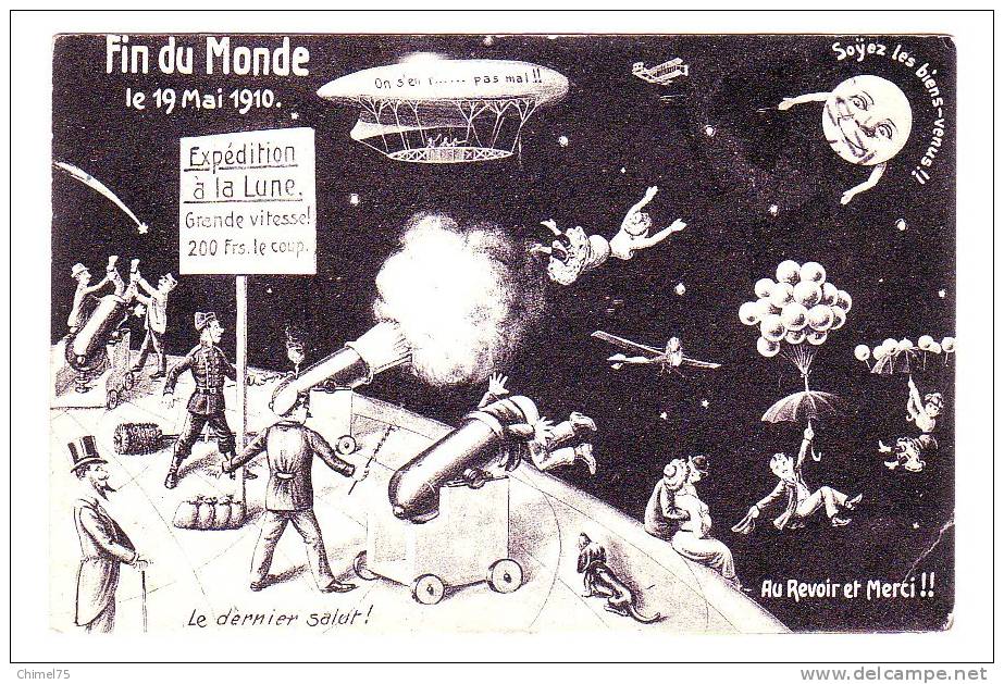 Fin Du Monde 19 Mai 1910  Expedition Sur La Lune - Catastrofi