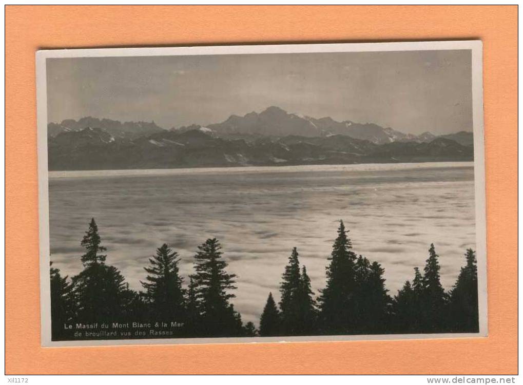 G834 Les Rasses, Vue Sur La Mer De Brouillard Au-dessus Du Léman Et Le Mont Blanc. Cachet Baulmes 1932 - Baulmes