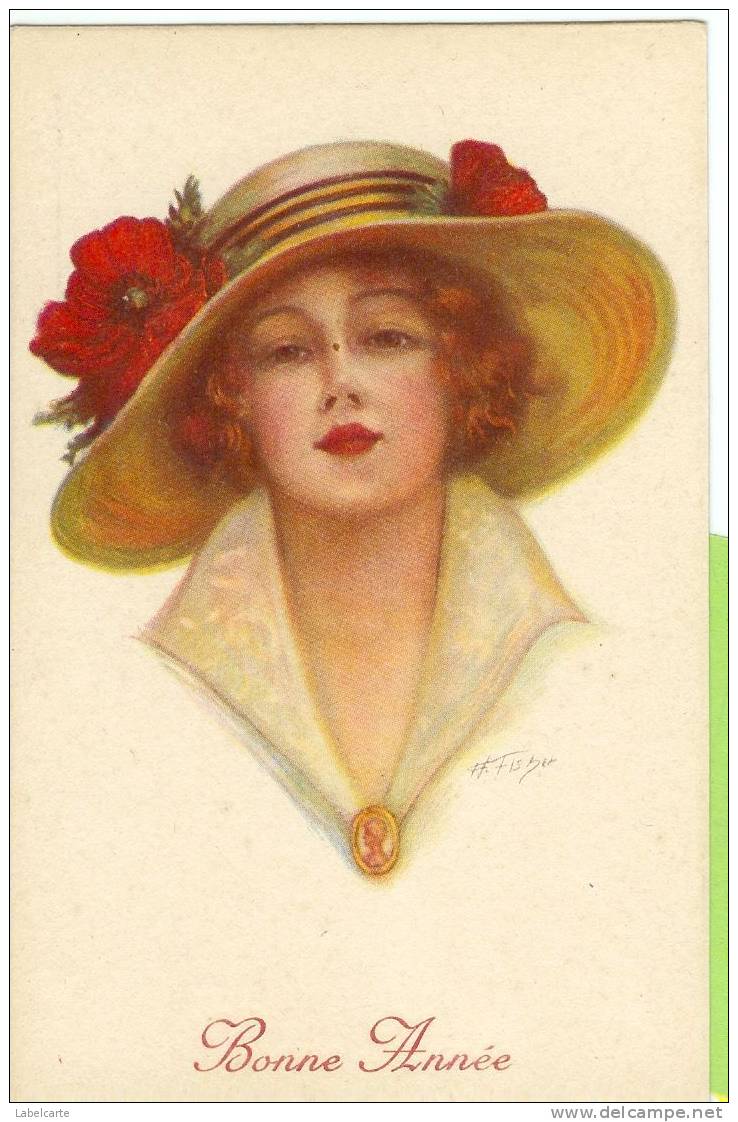 BONNE ANNEE.FEMME.CHAPEAU.FLEUR.ILLUSTRATEUR.H.FISCHER - Fisher, Harrison