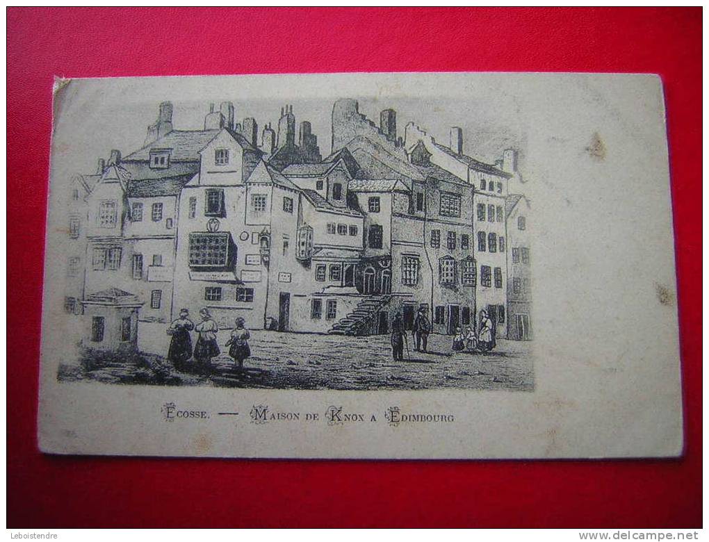 CPA -ECOSSE-MAISON DE KNOX A EDIMBOURG-D´APRES GRAVURE ??-NON VOYAGEE CARTE PRECURSEUR - West Lothian