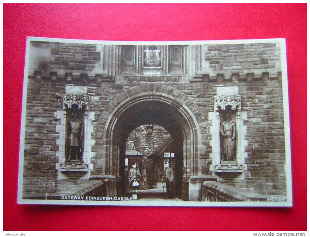 CPA OU CPSM  PHOTO -ECOSSE-GATEWAY  EDIMBOURG CASTLE-ANIMEE-NON VOYAGEE -CARTE EN BON ETAT - West Lothian