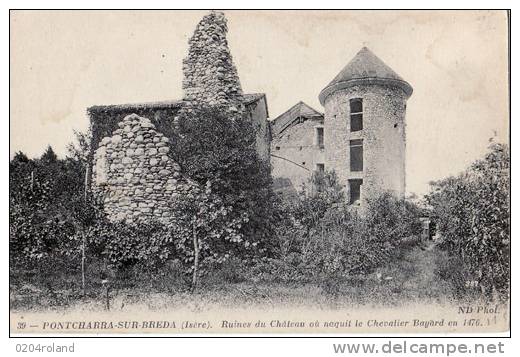 Pontcharra - Ruine Du Château Où Naquit Le Chavalier Bayard En 1476   : Achat Immédiat - Pontcharra