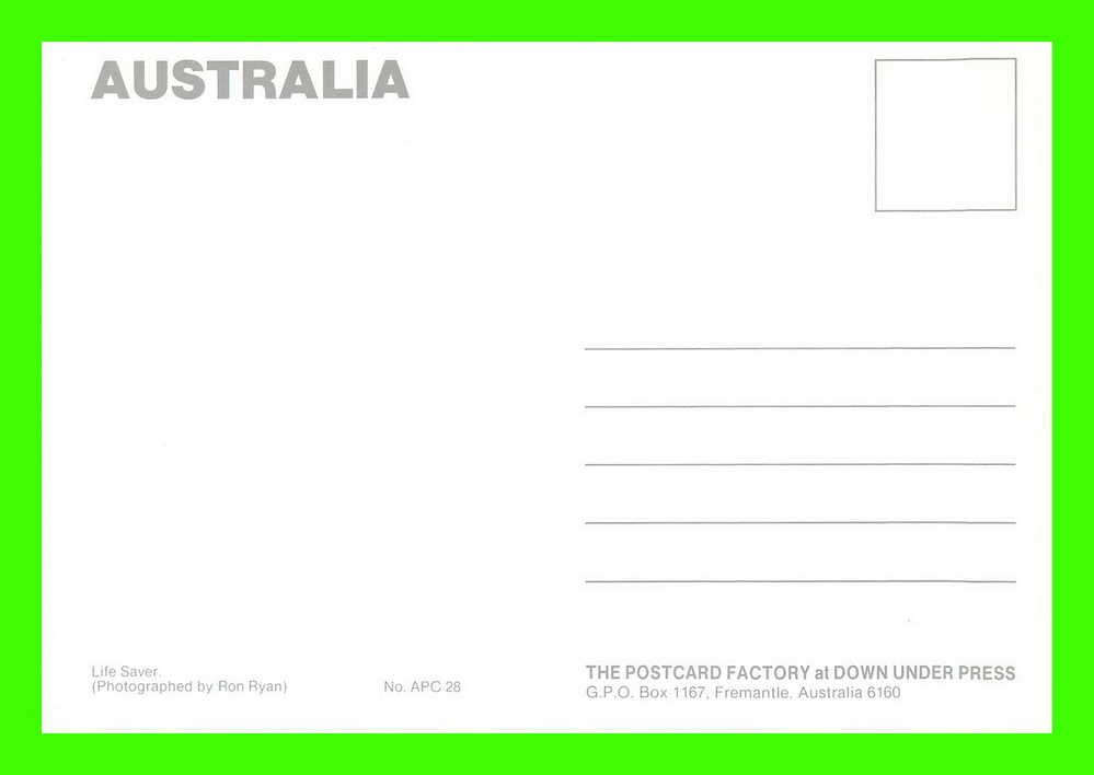 AUSTRALIA -  LIFE SAVER - PHOTO BY RON RYAN - DIMENSION 12 X 17 Cm - POSTCARD FACTORY - - Autres & Non Classés