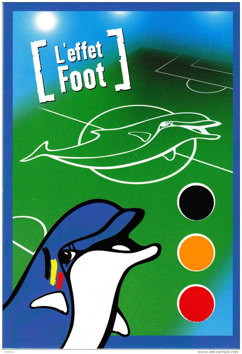 Carte Belge, Pub Radio-Contact, L´Effet Foot, Football, Dauphin (1998 ?), Carte Neuve - Delfines