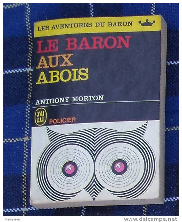 C01 - Anthony Morton- Le Baron Aux Abois - J'ai Lu