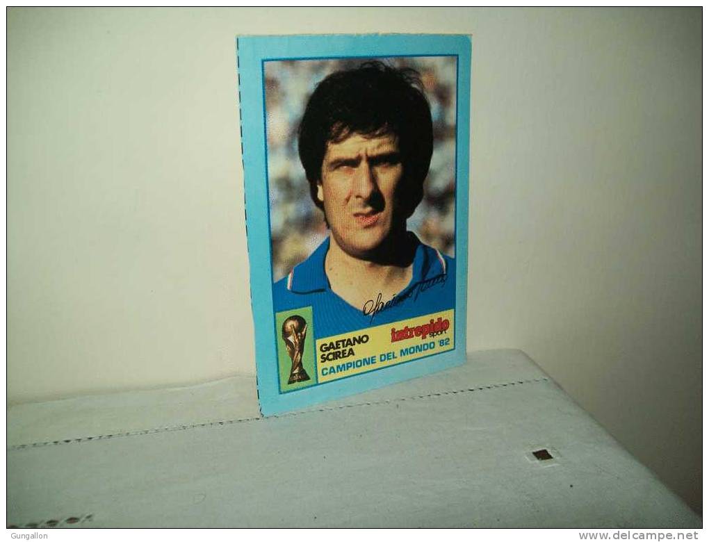 Figurina Inserto Intrepido Sport 1982  "Gaetano Scirea" Campione Del Mondo 1982. - Autres & Non Classés