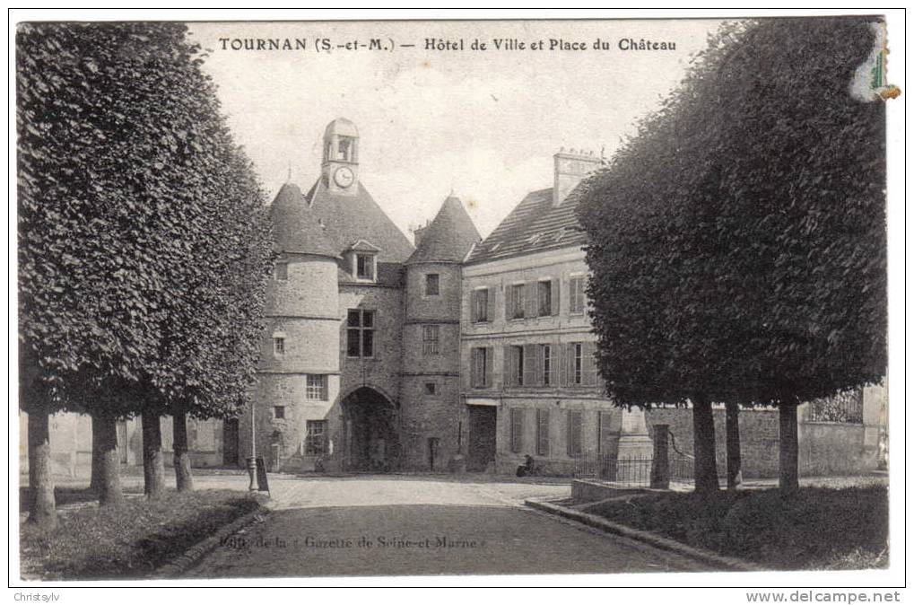 77 CPA  TOURNAN Hôtel De Ville Et Place Du Château - Tournan En Brie