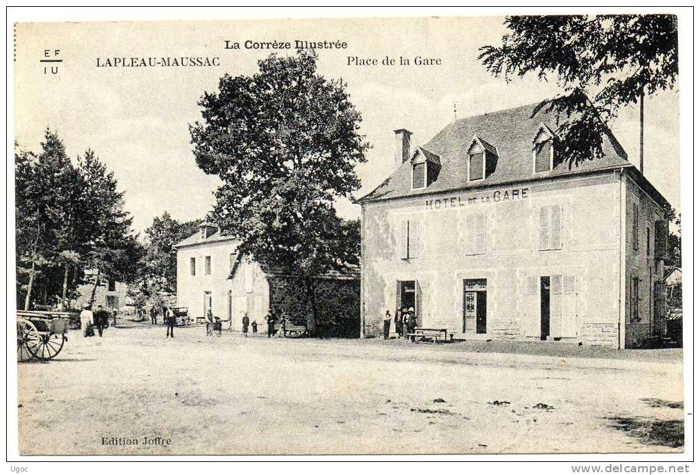 CPA - 19 - LAPLEAU-MAUSSAC - Place De La Gare -  920 - Autres & Non Classés