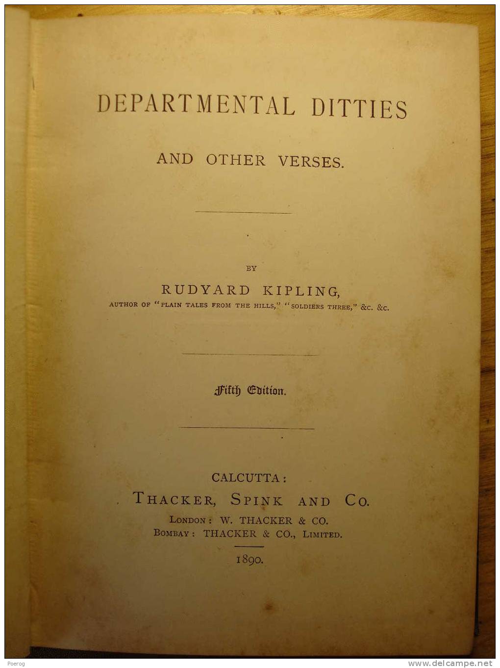 DEPARTMENTAL DITTIES And MISCELLANEOUS PUBLICATIONS - RUDYARD KIPLING - THACKER SPINK & Co. - 1890 - 1850-1899