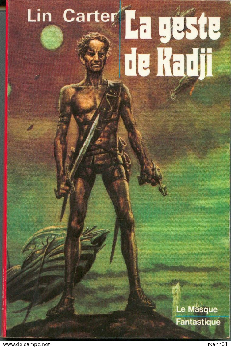 LE MASQUE- FANTASTIQUE ROUGE N° 8  " LA GESTE DE KADJI " LIN-CARTER - Le Masque Fantastique