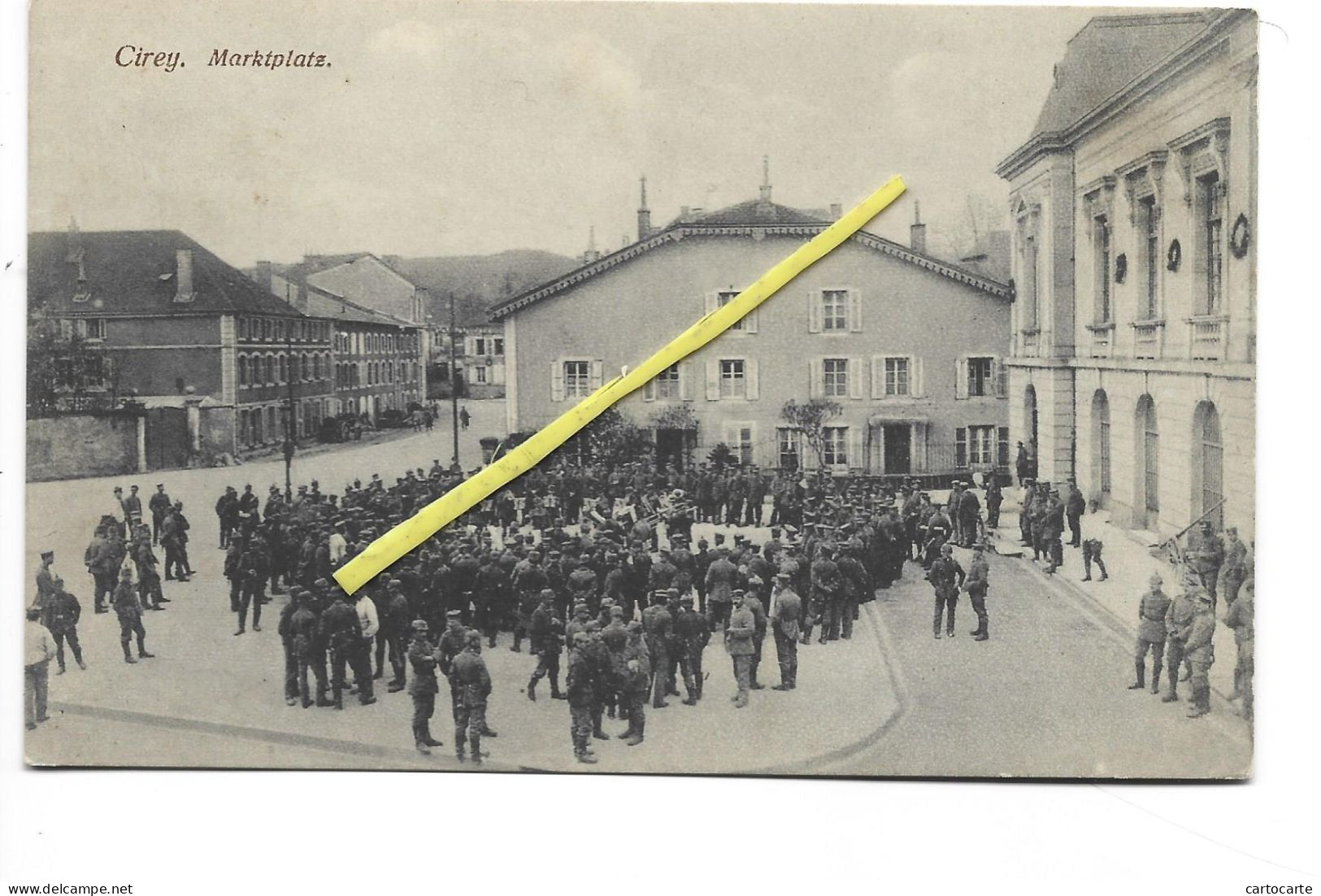 54 CIREY MARKTPLAZ Troupes Militaires Allemands - Cirey Sur Vezouze