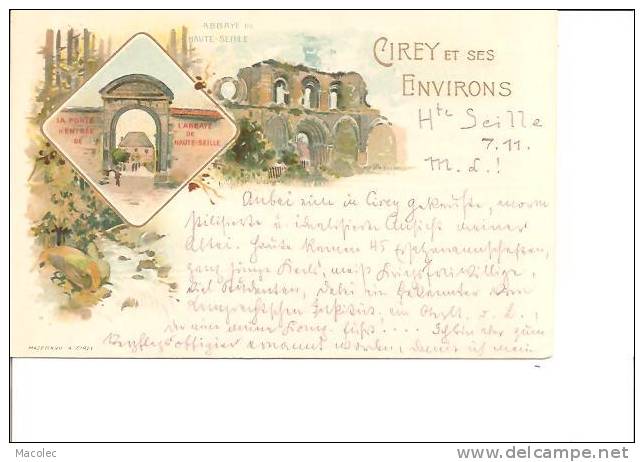 54 CIREY ET SES ENVIRONS ABBAYE DE HAUTE SEILLE Litho - Cirey Sur Vezouze