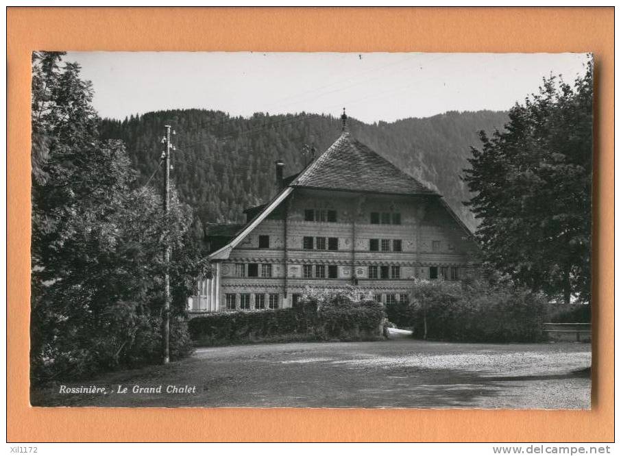 G906 Rossinière, Le Grand Chalet. Mention Manuscrite : 115 Fenêtres. - Rossinière