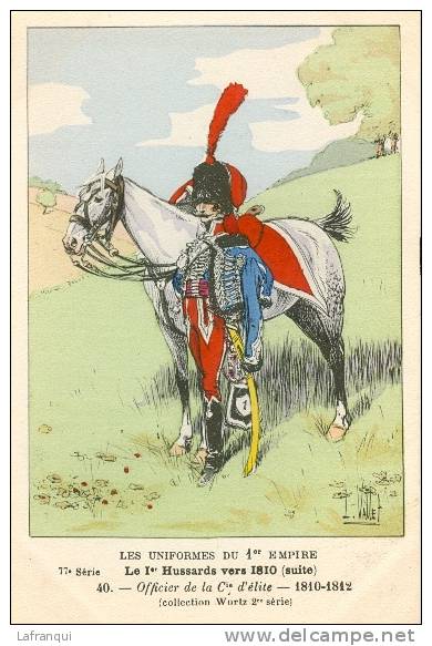 UNIFORMES -regiments -ref 451- Illustrateur  L Vallet   -le 1er Hussards  Vers 1810- - Uniformes