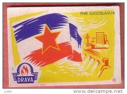 YUGOSLAVIA Flag ( Yugoslavia Drava )* Drapeau Bandera Fahne Bandiera Flags Drapeaux* Matchbox Label Etiquette Allumettes - Matchbox Labels