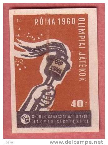 OLYMPIC GAMES Roma 1960. Italy ( Hungary ) Olympic Flame Jeux Olympiques Olimpiadi Matchbox Label Etiquette Allumettes - Zündholzschachteletiketten