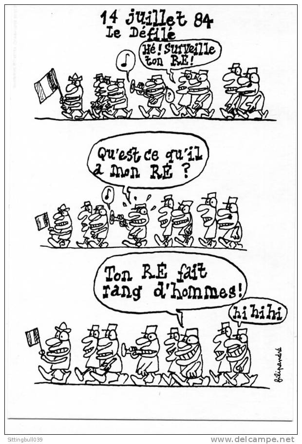 Filipandré. Le Défilé Du 14 Juillet 84. Editions L'Ornithorynque 1984. - Filipandre