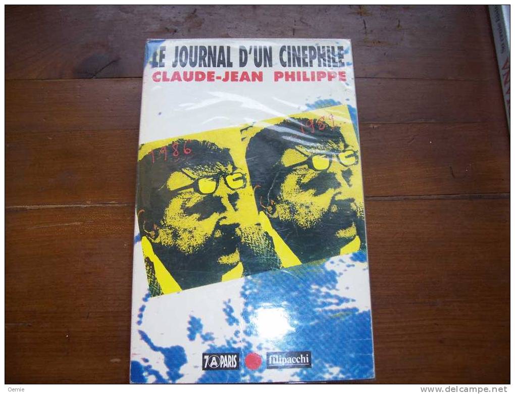 LE JOURNAL D' UN CINEPHILE  DE CLAUDE  JEAN PHILIPPE - Cinéma/Télévision