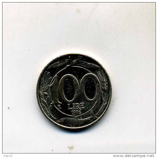 - MONNAIE ITALIE 1946... 100 LIRE 1996 - 100 Lire