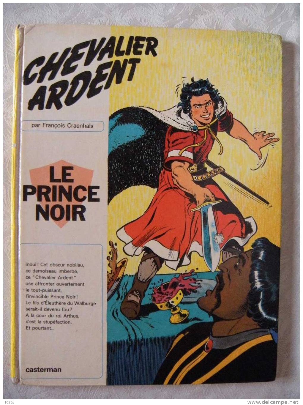 B.D.CHEVALIER ARDENT - LE PRINCE NOIR - 1970 - - Chevalier Ardent