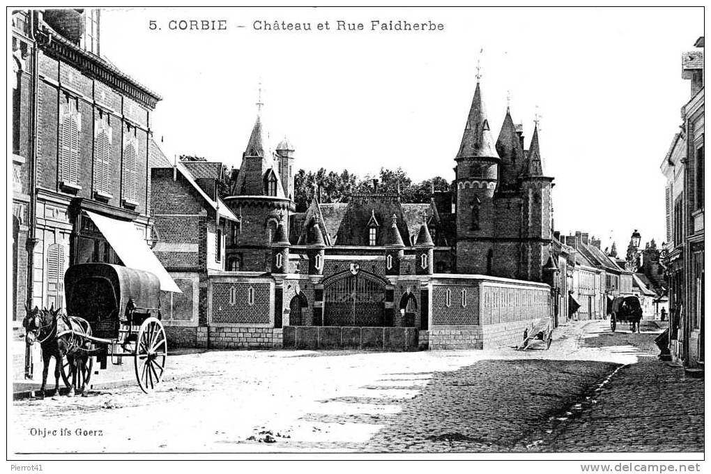 Château Et Rue Faidherbe - Corbie