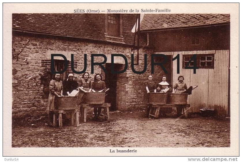 SÉES ( Orne).  Monastère De La Saint-Famille  /  La Buanderie  ( Belle Carte) - Sees