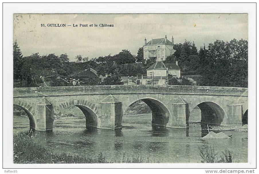 GUILLON - Le Pont Et Le Château - Guillon