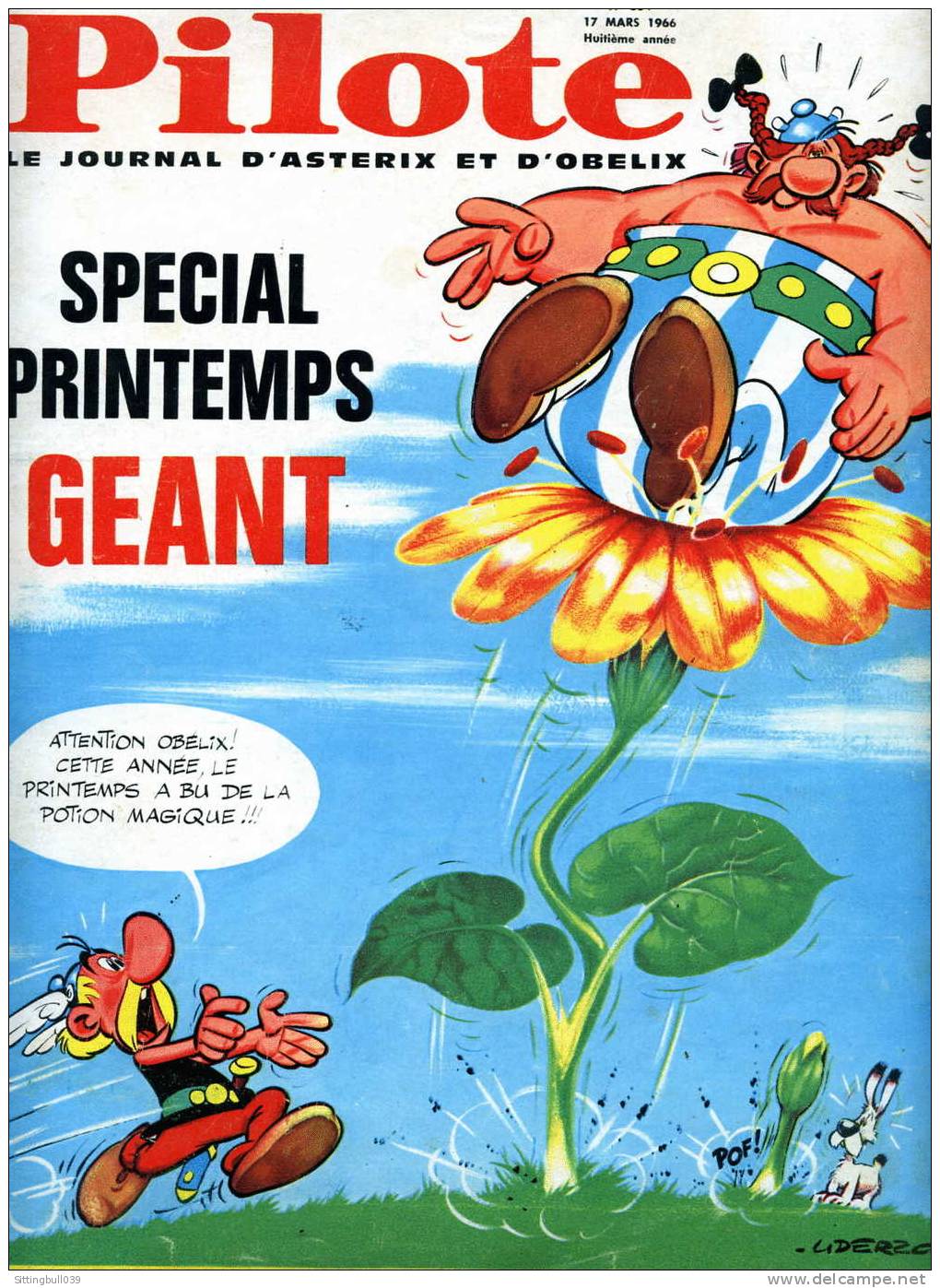 ASTERIX EN COUVERTURE DANS LE MAGAZINE PILOTE N° 334 Du 17 MARS 1966 AVEC PILOTORAMA Et 4 P. De BD Différentes. - Pilote