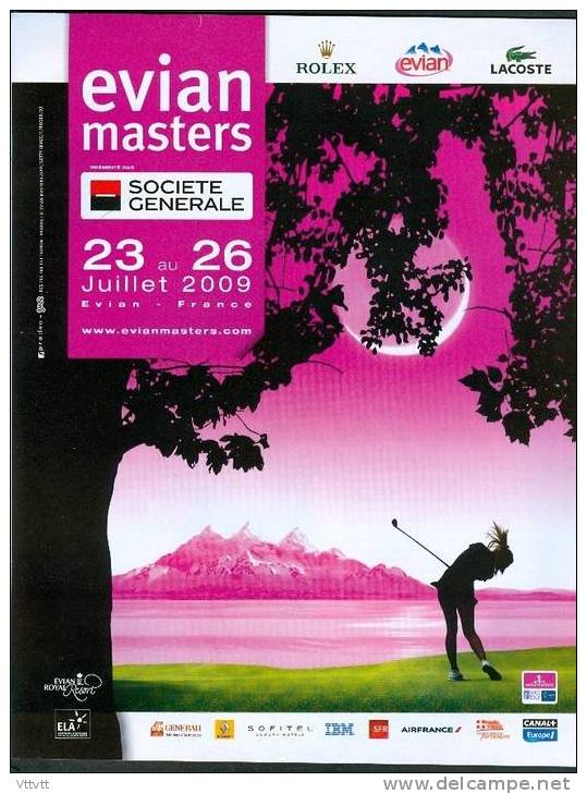 PUBLICITE (2009), SPORT, GOLF : "EVIAN MASTERS", 23-26 Juillet, Banque Société Générale... - Publicités